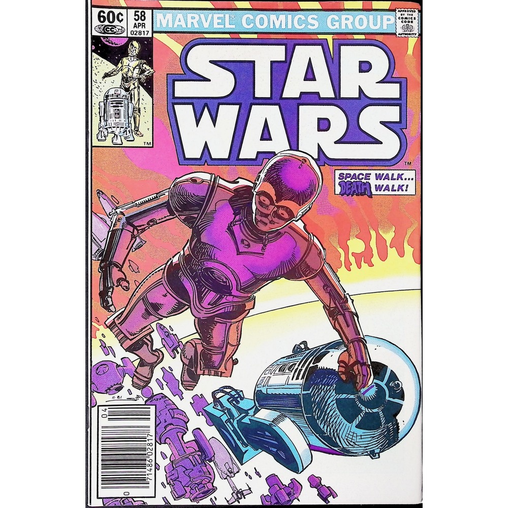 Star Wars #58 Newsstand 1982 C-3PO R2-D2 Marvel comic book Space Walk Death Walk